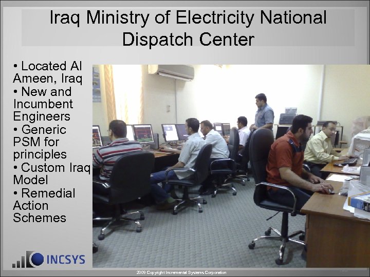Iraq Ministry of Electricity National Dispatch Center • Located Al Ameen, Iraq • New