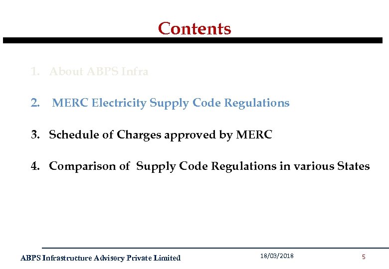 Contents 1. About ABPS Infra 2. MERC Electricity Supply Code Regulations 3. Schedule of
