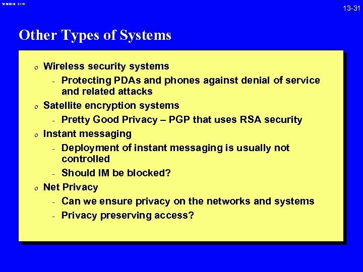 3/18/2018 21: 51 13 -31 Other Types of Systems 0 Wireless security systems -
