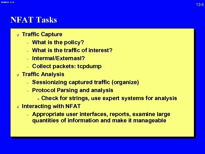 3/18/2018 21: 51 13 -9 NFAT Tasks 0 Traffic Capture - What is the
