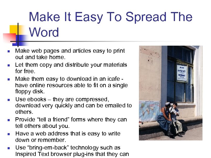 Make It Easy To Spread The Word n n n n Make web pages