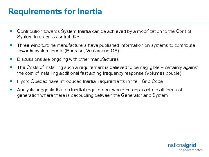 Requirements for Inertia ® Contribution towards System Inertia can be achieved by a modification
