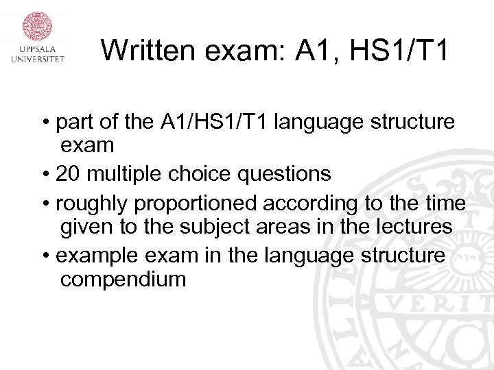 Written exam: A 1, HS 1/T 1 • part of the A 1/HS 1/T