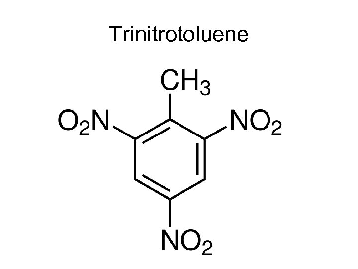 Trinitrotoluene 