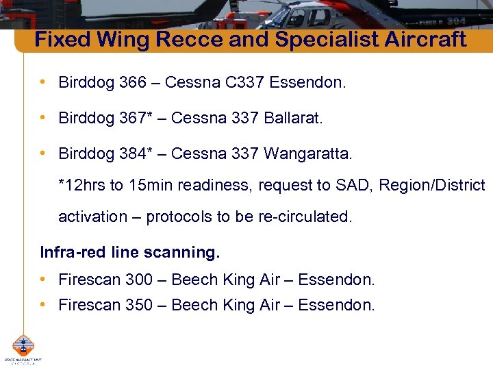 Fixed Wing Recce and Specialist Aircraft • Birddog 366 – Cessna C 337 Essendon.