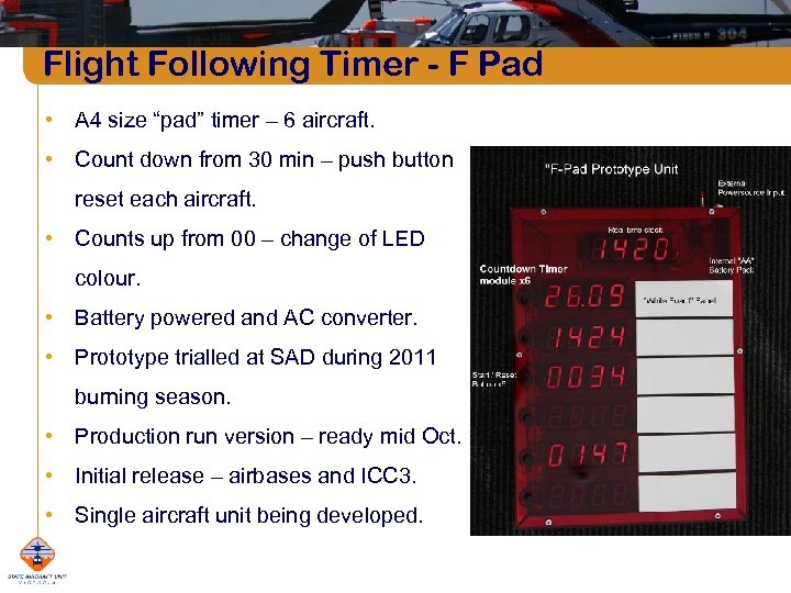 Flight Following Timer - F Pad • A 4 size “pad” timer – 6
