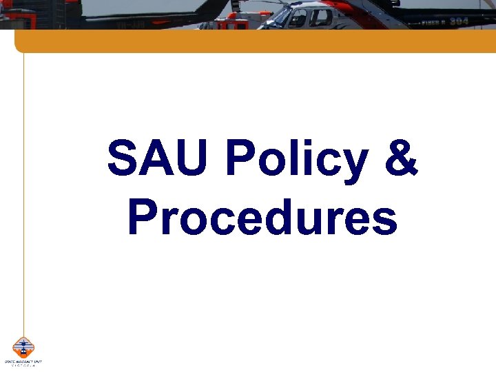 SAU Policy & Procedures 