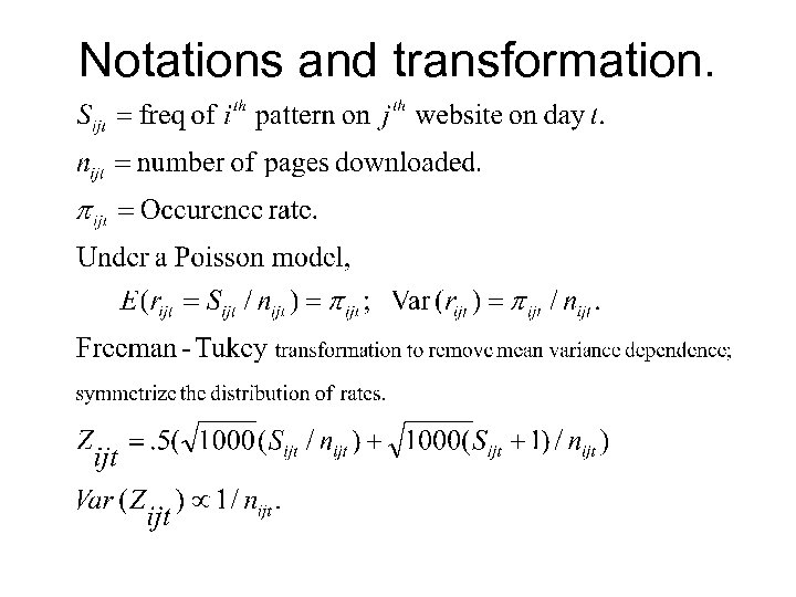 Notations and transformation. 