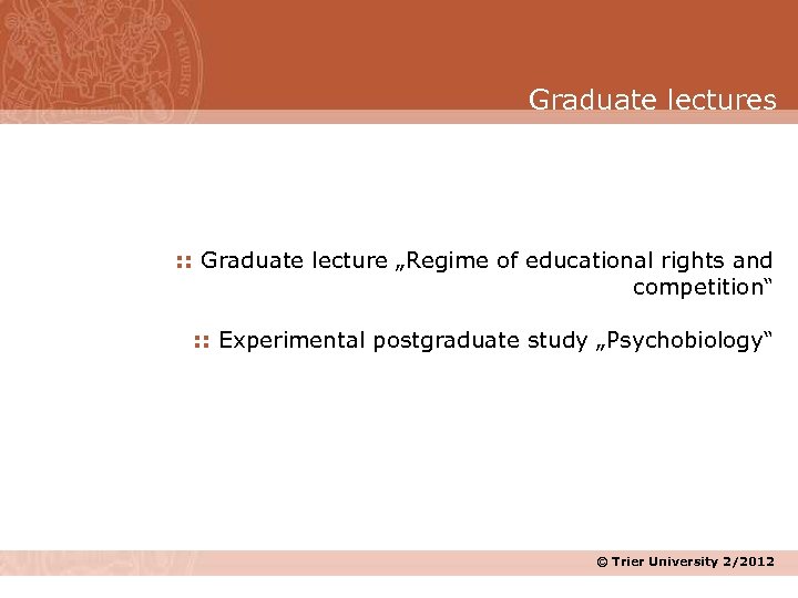 Graduate lectures : : Graduate lecture „Regime of educational rights and competition“ : :