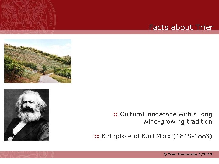 Facts about Trier : : Cultural landscape with a long wine-growing tradition : :