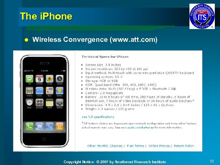 The i. Phone l Wireless Convergence (www. att. com) Copyright Notice: © 2007 by