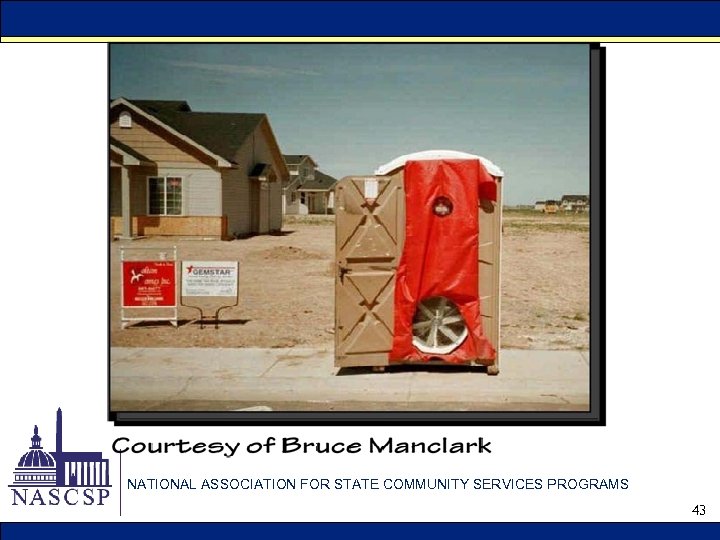 NATIONAL ASSOCIATION FOR STATE COMMUNITY SERVICES PROGRAMS 43 