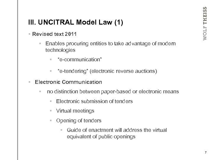 UNCITRAL Model Law and e-Procurement III. UNCITRAL Model Law (1) § Revised text 2011