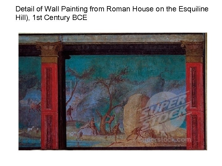 Detail of Wall Painting from Roman House on the Esquiline Hill), 1 st Century