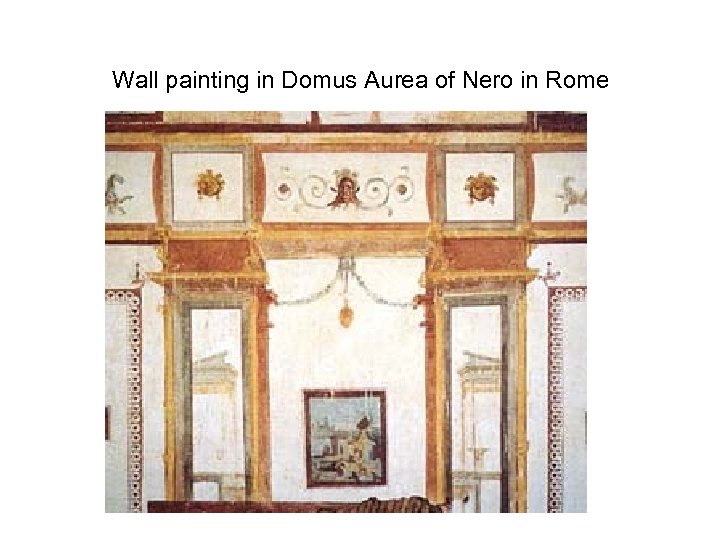 Wall painting in Domus Aurea of Nero in Rome 