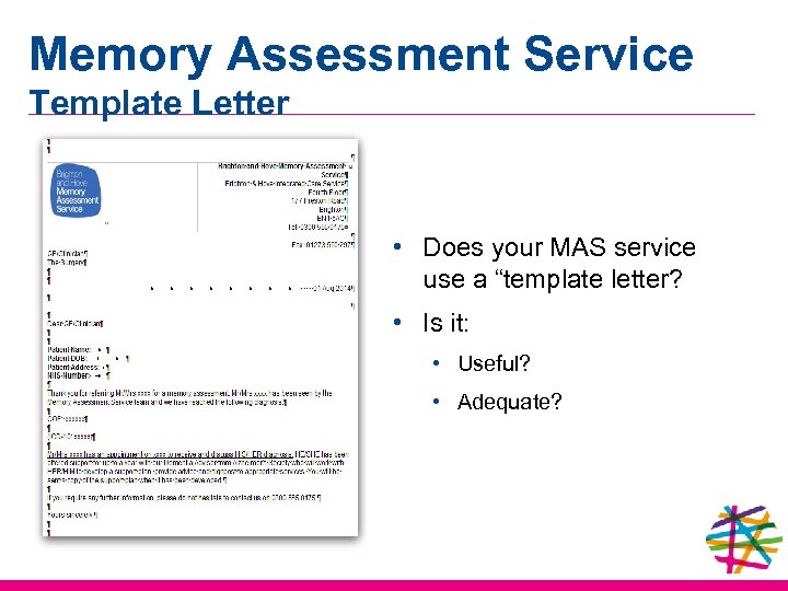 Memory Assessment Service Template Letter • Does your MAS service use a “template letter?