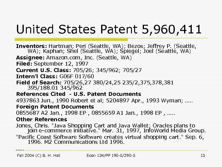 United States Patent 5, 960, 411 Inventors: Hartman; Peri (Seattle, WA); Bezos; Jeffrey P.