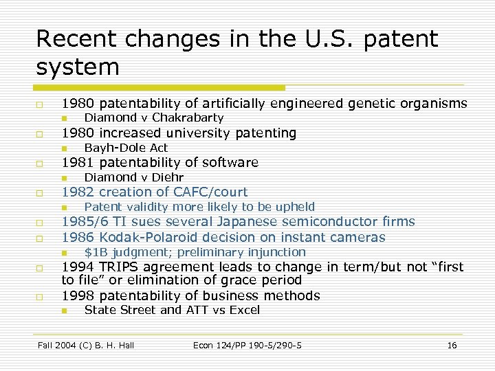 Recent changes in the U. S. patent system o 1980 patentability of artificially engineered