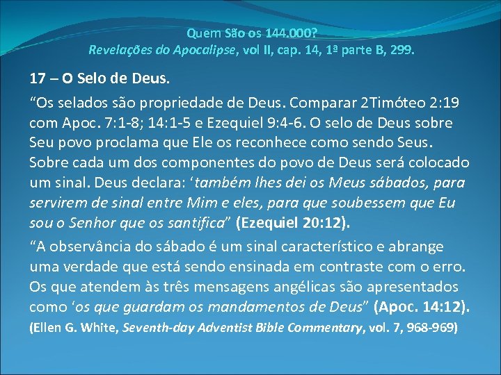 Quem São os 144. 000? Revelações do Apocalipse, vol II, cap. 14, 1ª parte