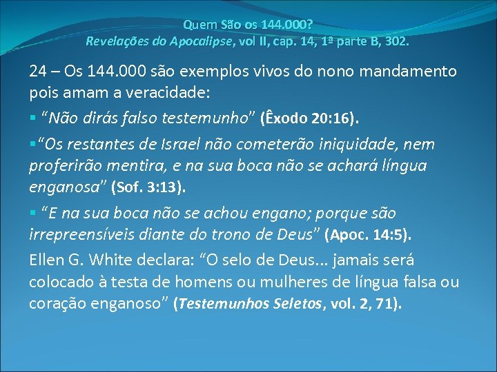 Quem São os 144. 000? Revelações do Apocalipse, vol II, cap. 14, 1ª parte