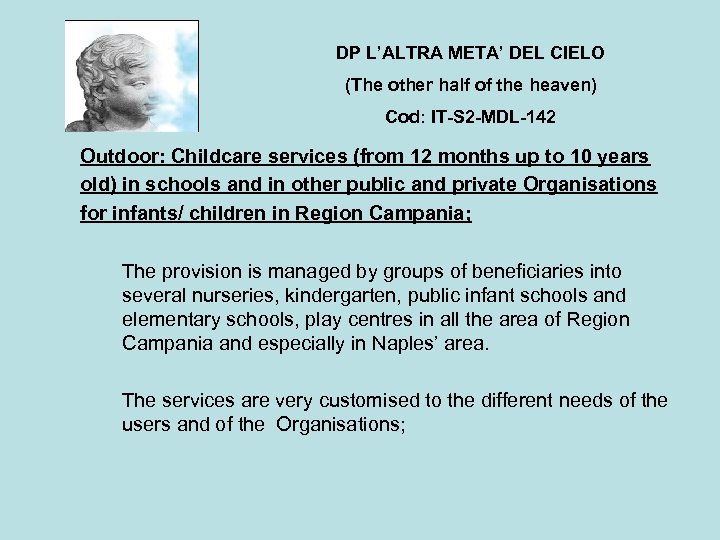 DP L’ALTRA META’ DEL CIELO (The other half of the heaven) Cod: IT-S 2