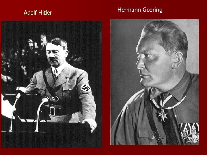 Adolf Hitler Hermann Goering 