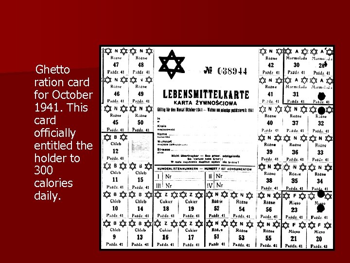  Ghetto ration card for October 1941. This card officially entitled the holder to