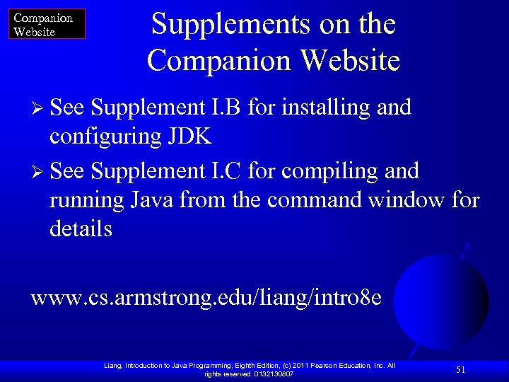 Companion Website Supplements on the Companion Website Ø See Supplement I. B for installing