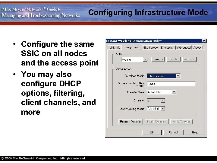 Configuring Infrastructure Mode • Configure the same SSIC on all nodes and the access