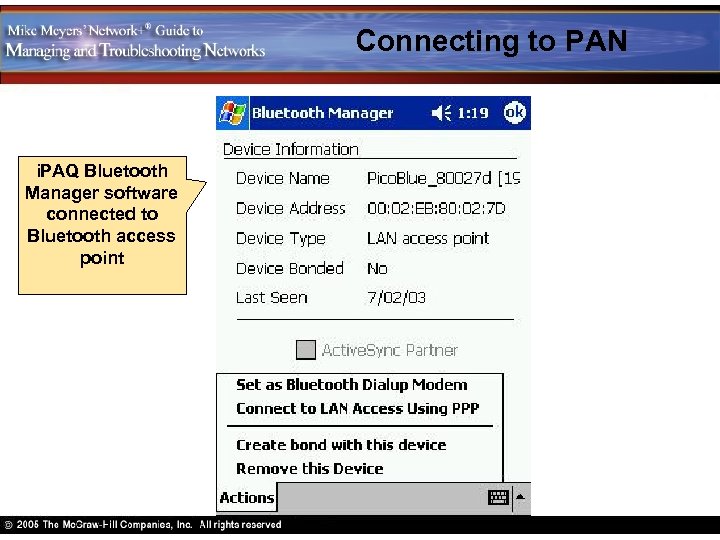 Connecting to PAN i. PAQ Bluetooth Manager software connected to Bluetooth access point 