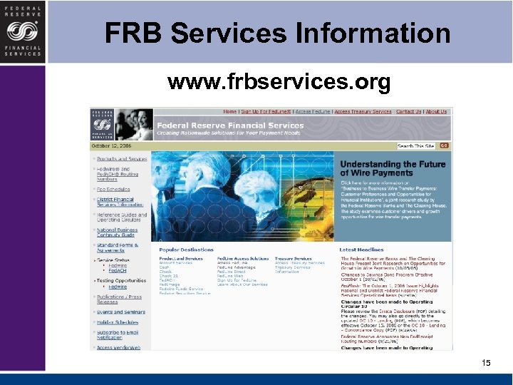 FRB Services Information www. frbservices. org 15 