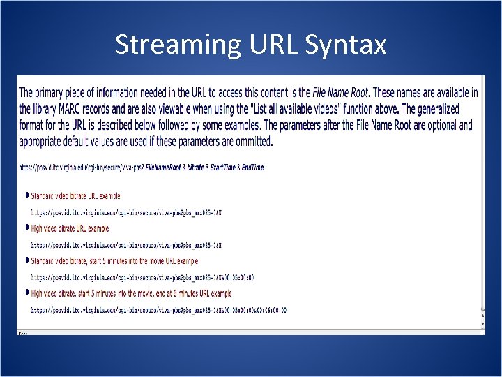 Streaming URL Syntax 