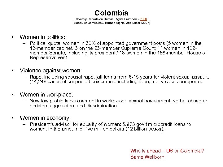 Colombia Country Reports on Human Rights Practices - 2006 Bureau of Democracy, Human Rights,