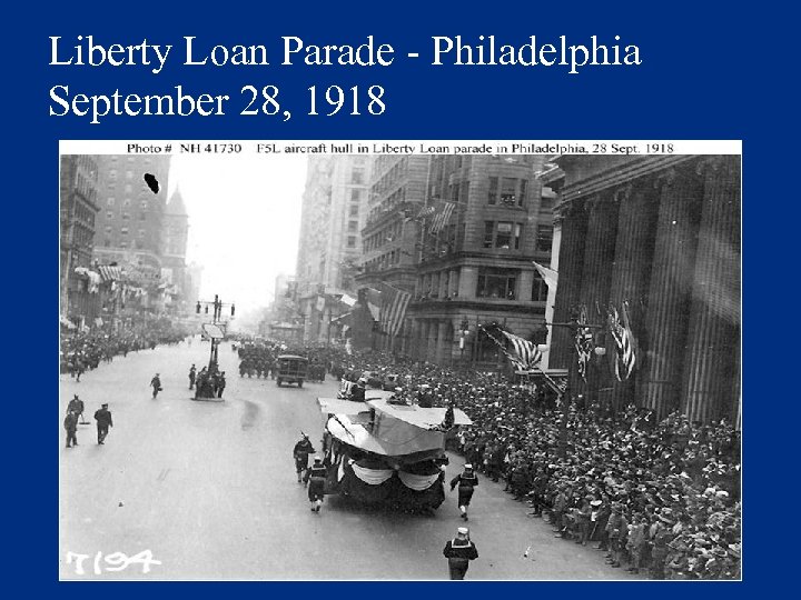Liberty Loan Parade - Philadelphia September 28, 1918 