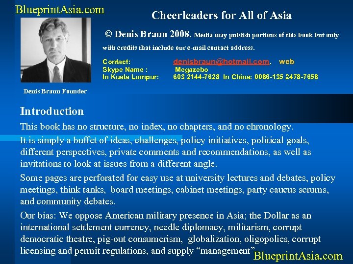 Blueprint. Asia. com Cheerleaders for All of Asia © Denis Braun 2008. Media may