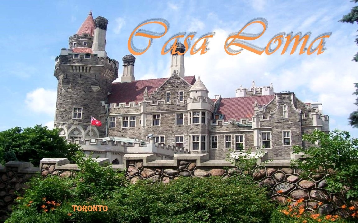 Casa Loma TORONTO 