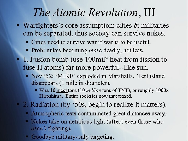 The Atomic Revolution, III § Warfighters’s core assumption: cities & militaries can be separated,