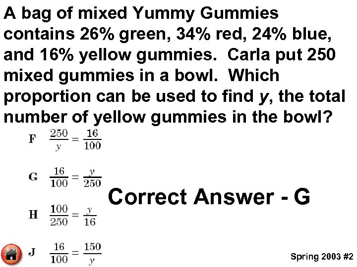 A bag of mixed Yummy Gummies contains 26% green, 34% red, 24% blue, and