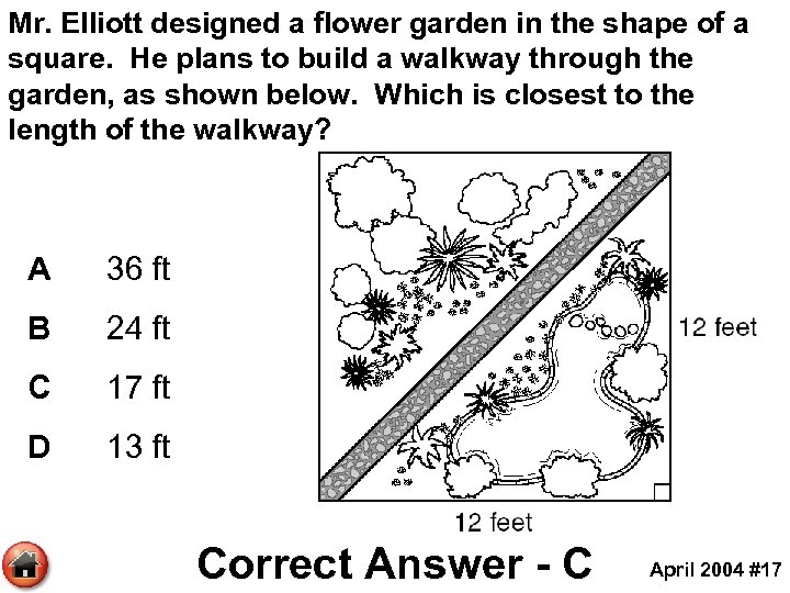 Mr. Elliott designed a flower garden in the shape of a square. He plans