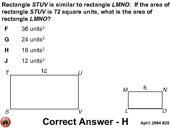 Rectangle STUV is similar to rectangle LMNO. If the area of rectangle STUV is