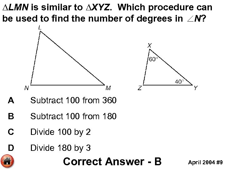 ∆LMN is similar to ∆XYZ. Which procedure can be used to find the number
