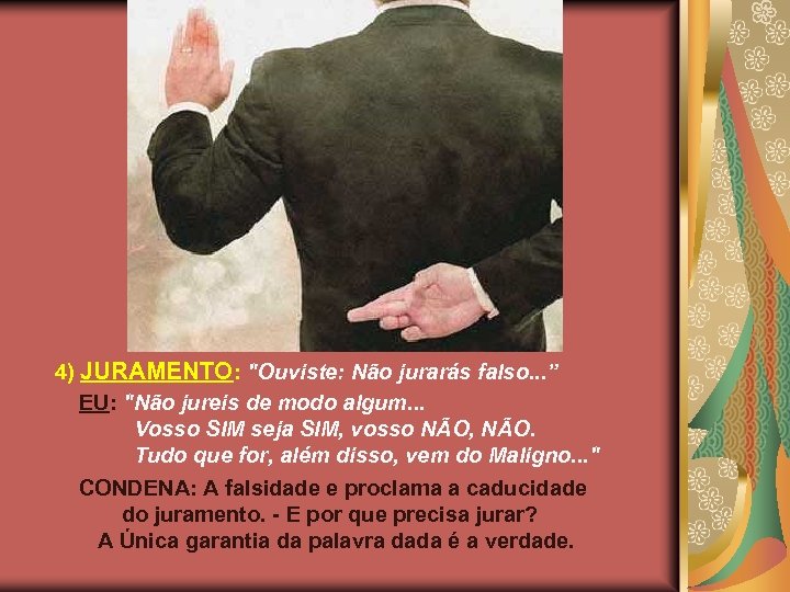 4) JURAMENTO: 