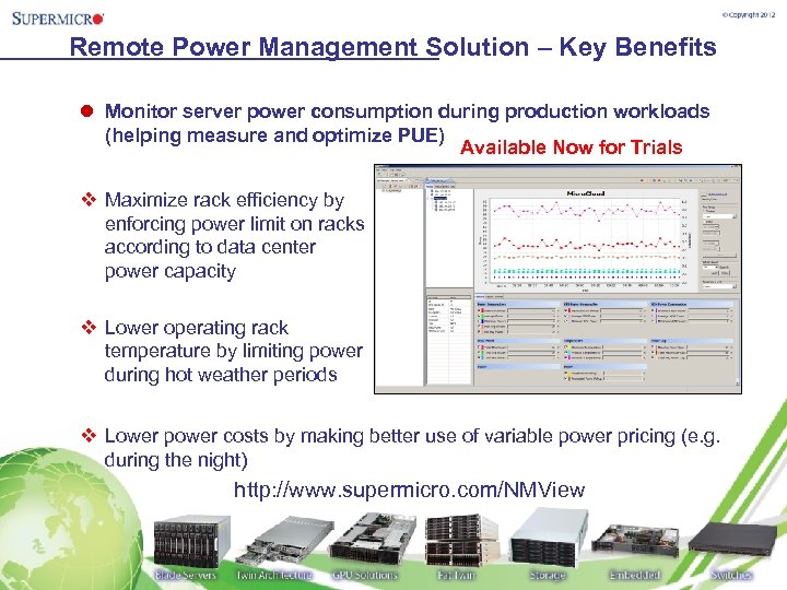 Remote Power Management Solution – Key Benefits l Monitor server power consumption during production