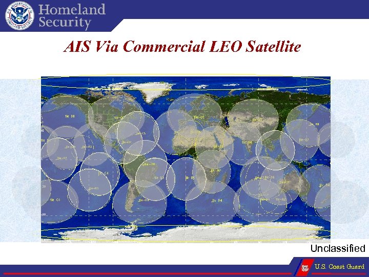 AIS Via Commercial LEO Satellite +tle – H 1 Unclassified U. S. Coast Guard