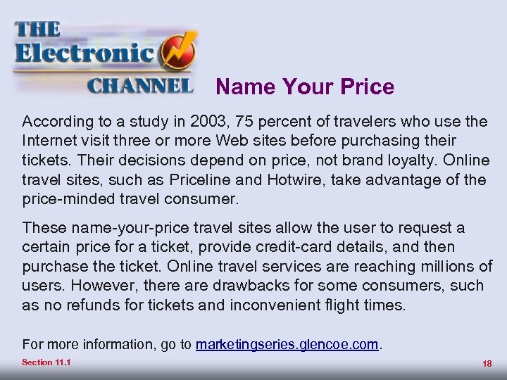 Pricing Products Name Your Price According to a study inbusiness on an electronic channel—the