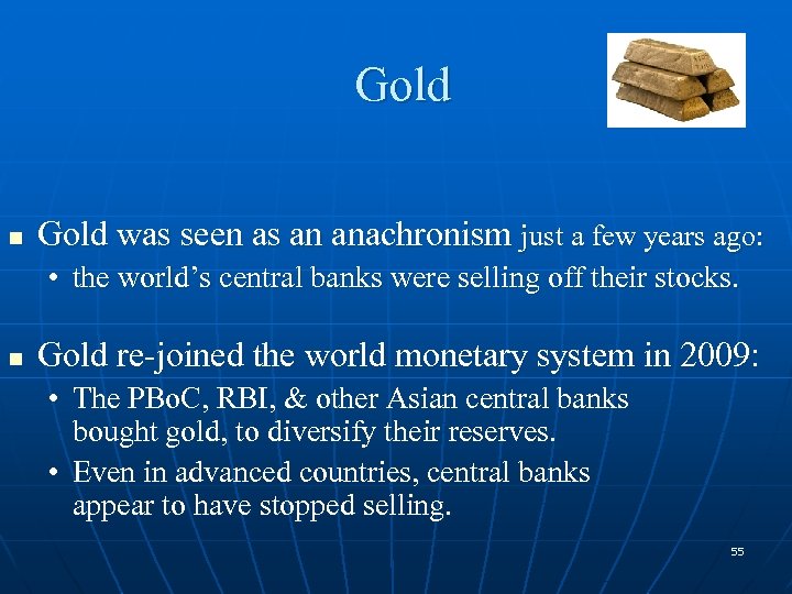 Gold n Gold was seen as an anachronism just a few years ago: •