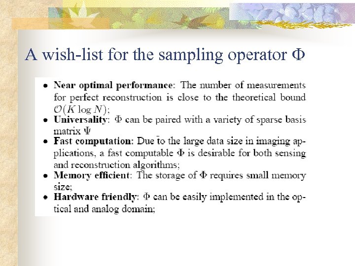 A wish-list for the sampling operator 