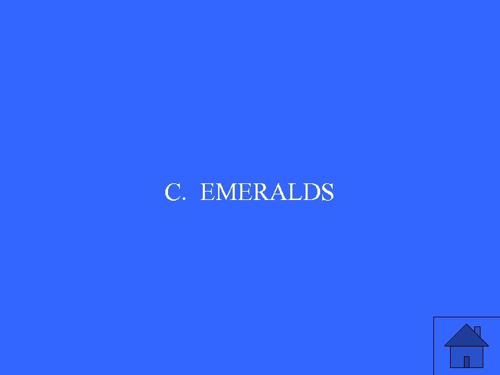 C. EMERALDS 