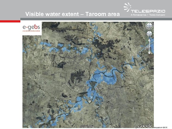 Visible water extent – Taroom area All rights reserved © 2012, Telespazio/e-GEOS 