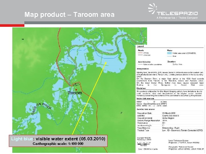 Map product – Taroom area Light blue: visible water extent (05. 03. 2010) Carthographic